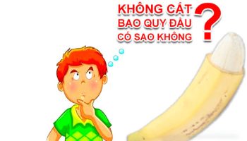 bao quy đầu dài không cắt có sao không