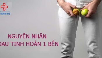 Nguyên nhân đau 1 bên tinh hoàn